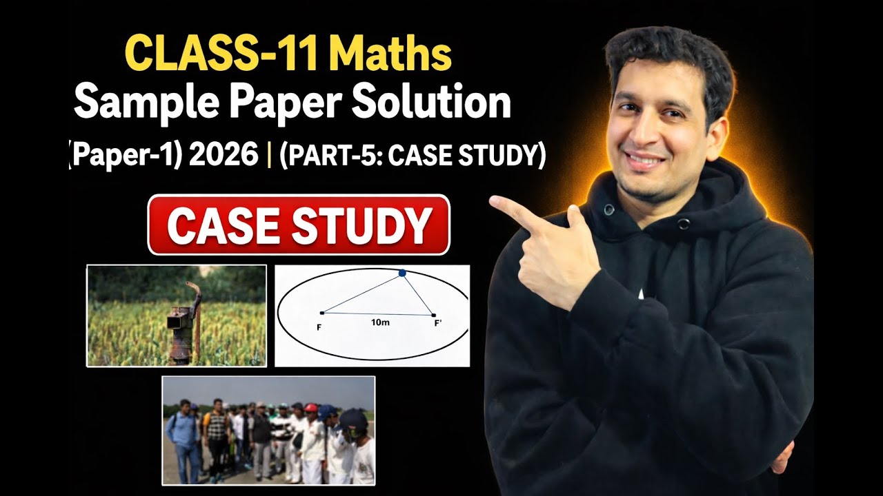 CLASS-11 Maths Sample Paper Solution [Paper-1] 2026 | (PART-5)