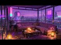 Neon Balcony Lounge 🌆 Chill Lofi Beats for Study &amp; Relax 🛋️ City Night Glow