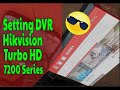 Setting DVR Hikvision TURBO HD 7200 Series #hikvision #dvrhikvision #cctv #turbohd7200s