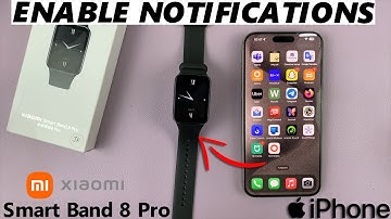 Xiaomi Smart Band 8 Pro: How To Enable iPhone Notifications
