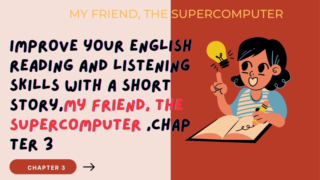 improve your English reading and listening skills with a short story,My ...