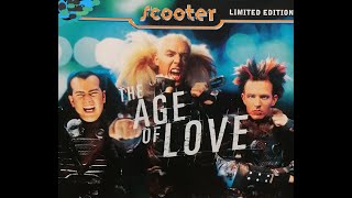 Age Of Love Club Mix - Scooter