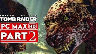 Shadow of the tomb raider walkthrough part 1 and until last will
include full gameplay on pc. this ...