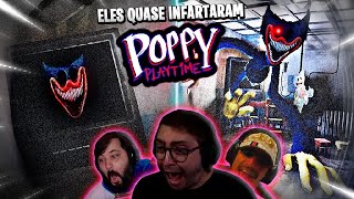 OS STREAMERS ENTRARAM EM DESESPERO NESSA CENA - MELHORES SUSTOS POPPY PLAY TIME