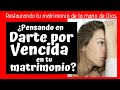 ¿PENSANDO 🥵 en DARTE POR VENCIDA en tu MATRIMONIO ❓