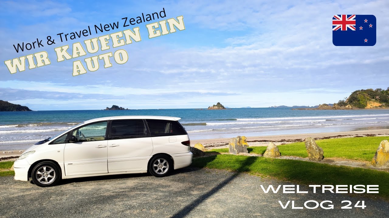 Autokauf in Neuseeland - Wir kaufen einen self-contained Van - Vlog 24