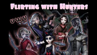 Simping for Hunters to Turn them Friendly [Identity V]