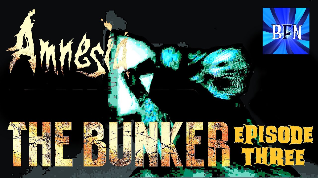 Amnesia - The Bunker, Survival Horror Ep.3