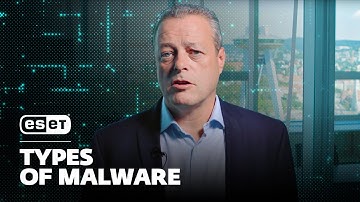 ESET Cybersecurity Tips & Tricks: Types of Malware