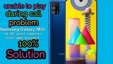 Unable to play during call problem solution