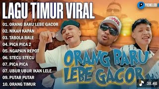 Download Lagu ORANG BARU LEBE GACOR - ECKO SHOW, JUAN REZA, CHESYLINO | LAGU TIMUR VIRAL 2025 MP3