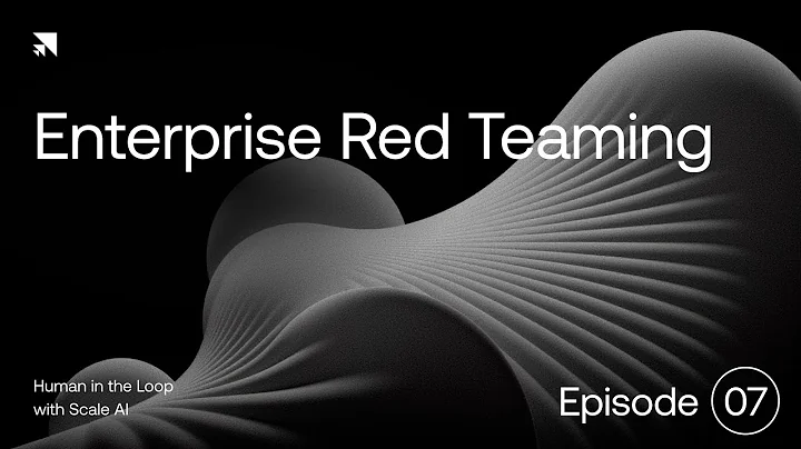 Enterprise Red Teaming | Human in the Loop Episode 7