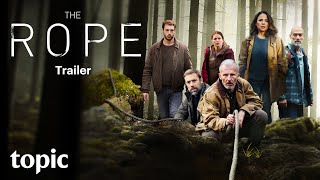 The Rope | Limited Series | Trailer | Topic