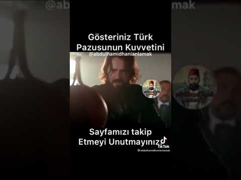 türk pazusunun kuvveti🔥(payitaht Abdülhamid)