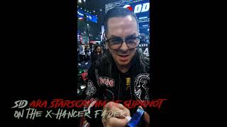 Sid aka Starscream of Slipknot on the X HANCER FADER