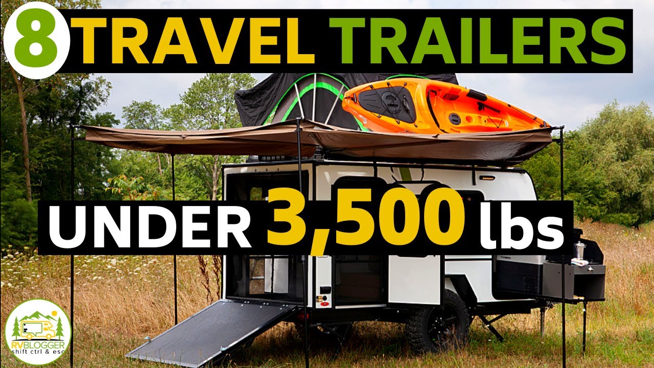 Best Quality Travel Trailers Under 4000 Lbs Mikel Williford