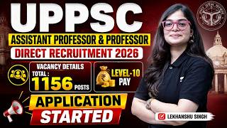 UPPSC Assistant Professor & Professor Direct Recruitment 2026 | Total 1156 Vacancies | Level 11