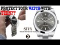 How To Protect Your Watch From Scratches, And Look Like An Idiot At The Same Time!