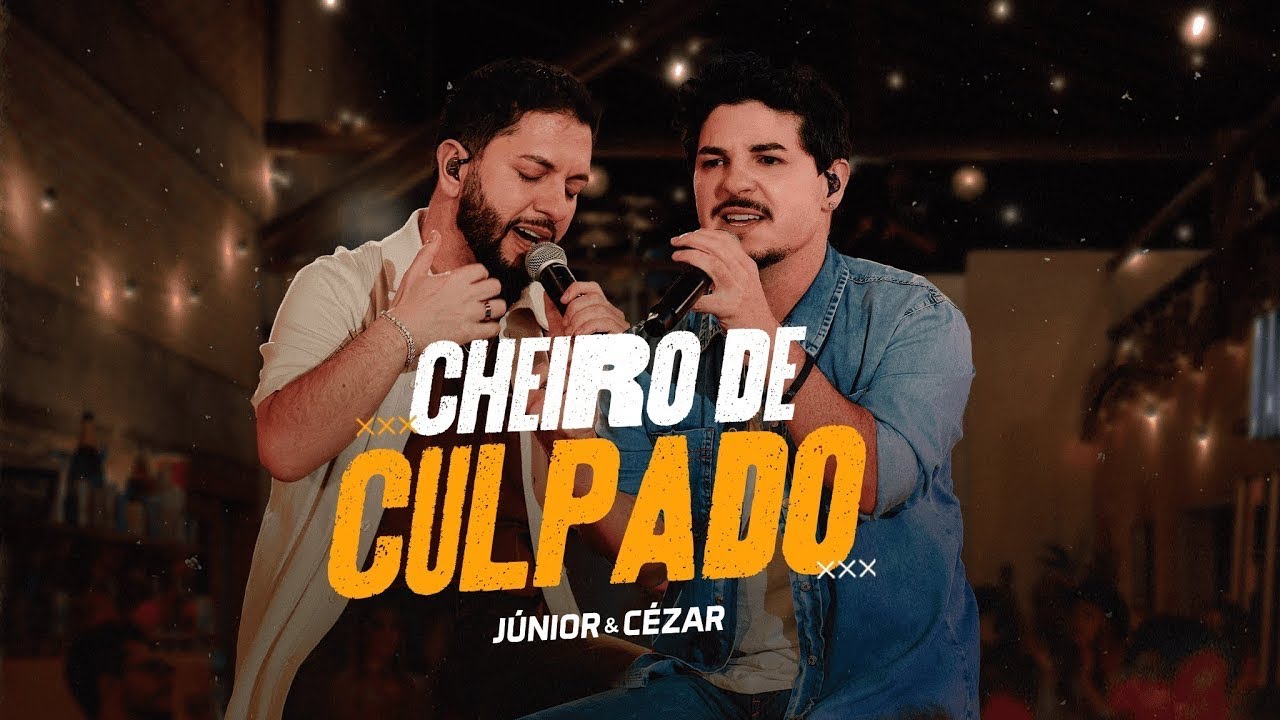 Júnior & Cézar - CHEIRO DE CULPADO | Guia DVD 'Daquele Jeitão'