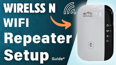 How To Setup Wireless-N WiFi Repeater? Wireless N WiFi Repeater Login Guide ✅️