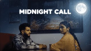Midnight Call Harkirat Sangha Kise Naal Ni Vandna Me Tainu Tu Ae Chiji Meri New Punjabi Song 2025
