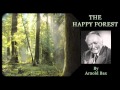 Miniature de la vidéo de la chanson The Happy Forest