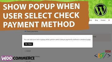 How to Show Popup When User Select Check Payments Gateway in WooCommerce Checkout | Cheque