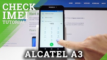 How to Check IMEI in ALCATEL A3 - IMEI & Serial Number Info