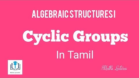 Cyclic Groups in Tamil