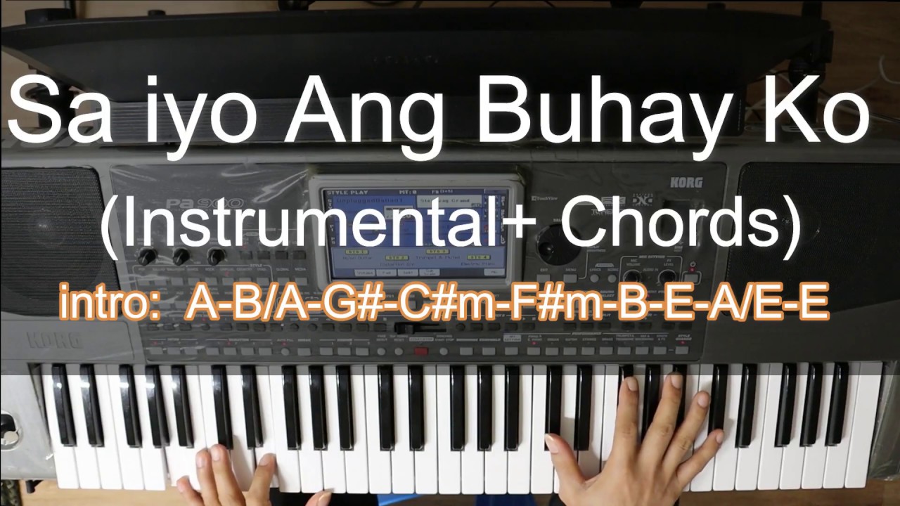 Sa Iyo Ang Buhay Ko (Instrumental/Minus one) lyrics+chords - YouTube