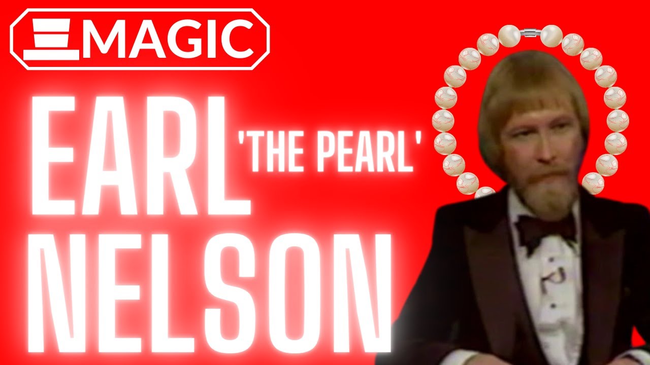 The Best of Earl Nelson Magic - YouTube