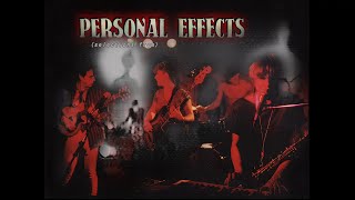 Personal Effects - (selections from) 1984-1987