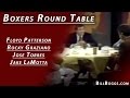 Boxer Round Table - Floyd Patterson, Rocky Graziano, Jose Torres & Jake LaMotta - Bill Boggs