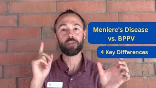 Meniere's Disease vs BPPV (how to tell the difference)