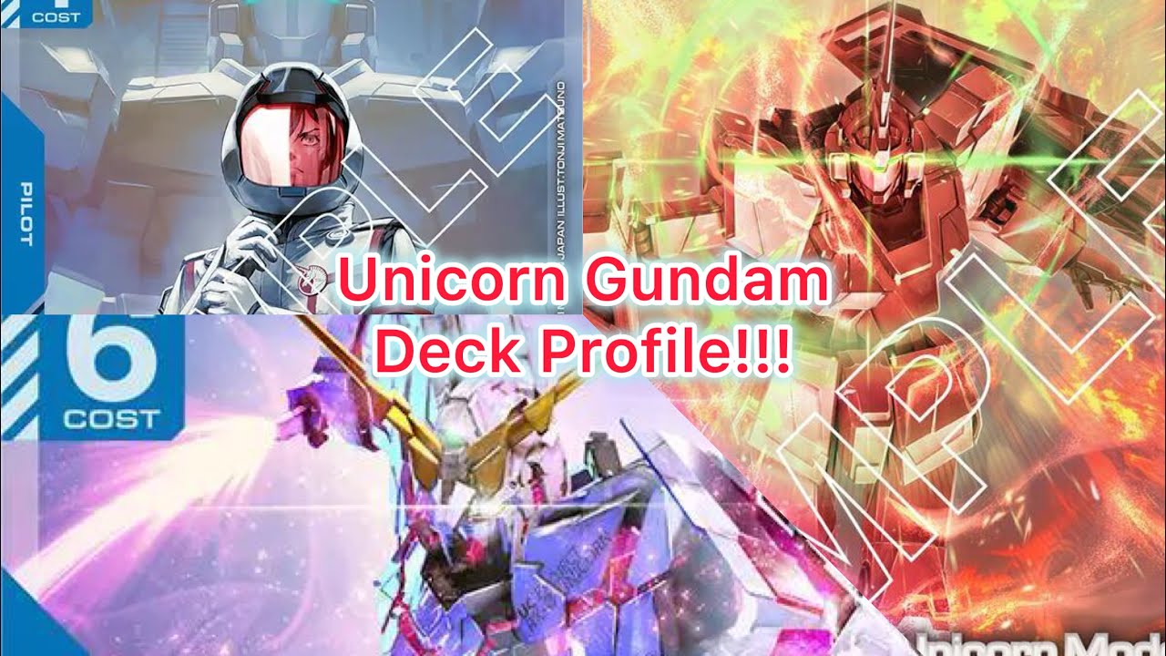 Unicorn Gundam B/R Deck Profile 2025!! (Destroy control repeat