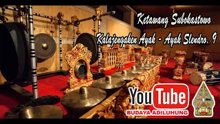 Subokastowo  kalajeng ayak   Ayakan Slendro 9