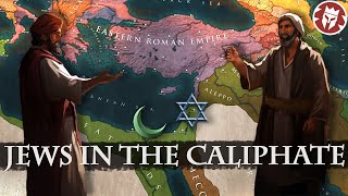 How Did the Jews Live in the Early Caliphate? History of Religions