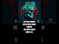Death Metal Channel #deathmetalchannel