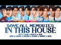 Off x gun x earth x mix x neo x louis x joong x dunk x jimmy x seasave all memories in this house