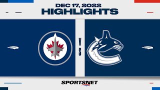 NHL Highlights | Jets vs. Canucks - December 17, 2022