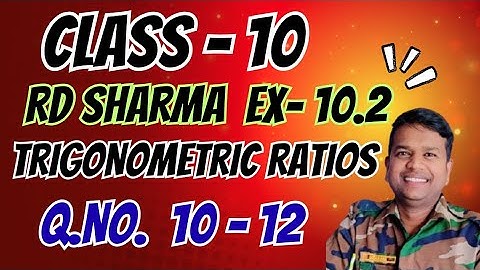 Rd sharma class 10 Ex 10.2 Question 10 11 12 | Rd sharma solution class 10 