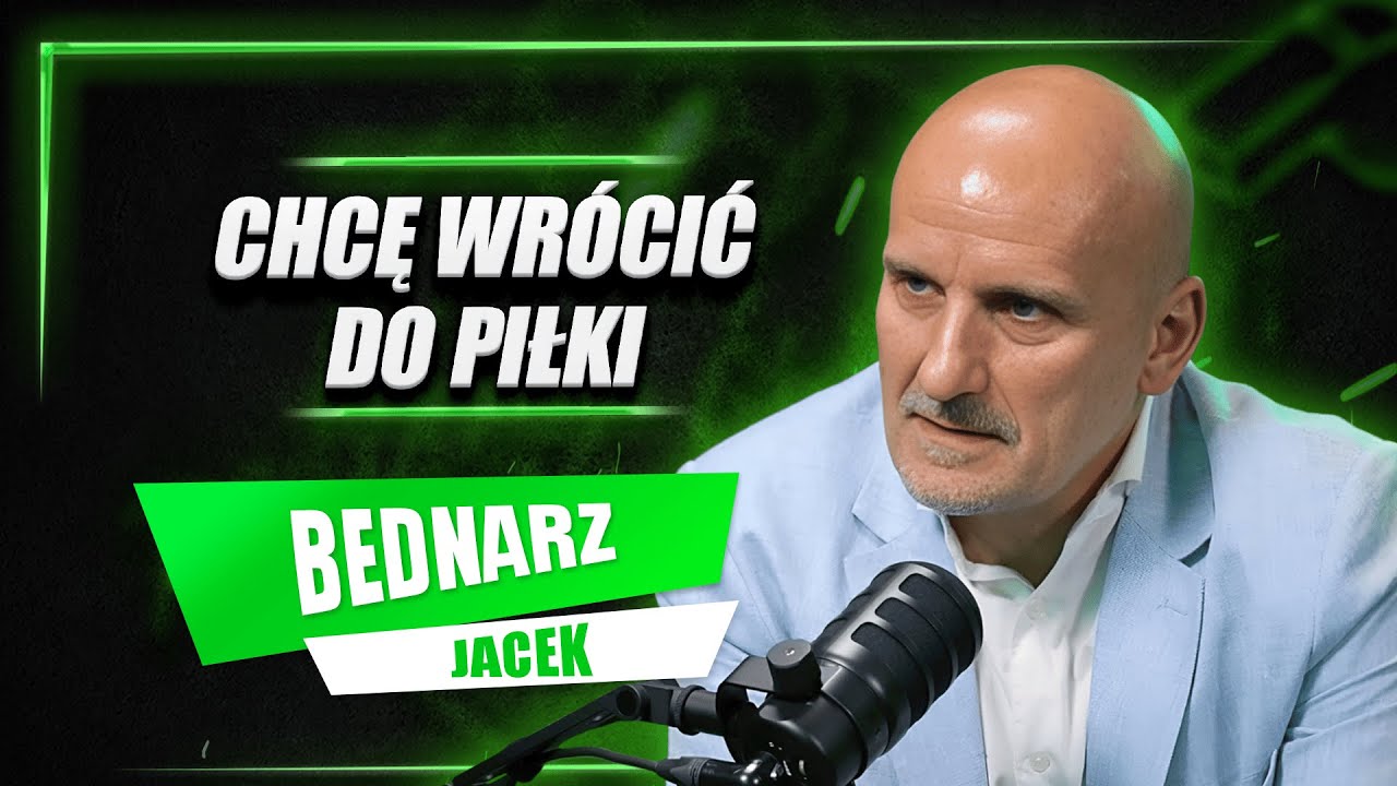 JACEK BEDNARZ: KULESZA PANUJE, A NIE RZĄDZI. JESTEM ROZCZAROWANY OSTATNIĄ DEKADĄ PZPN-U