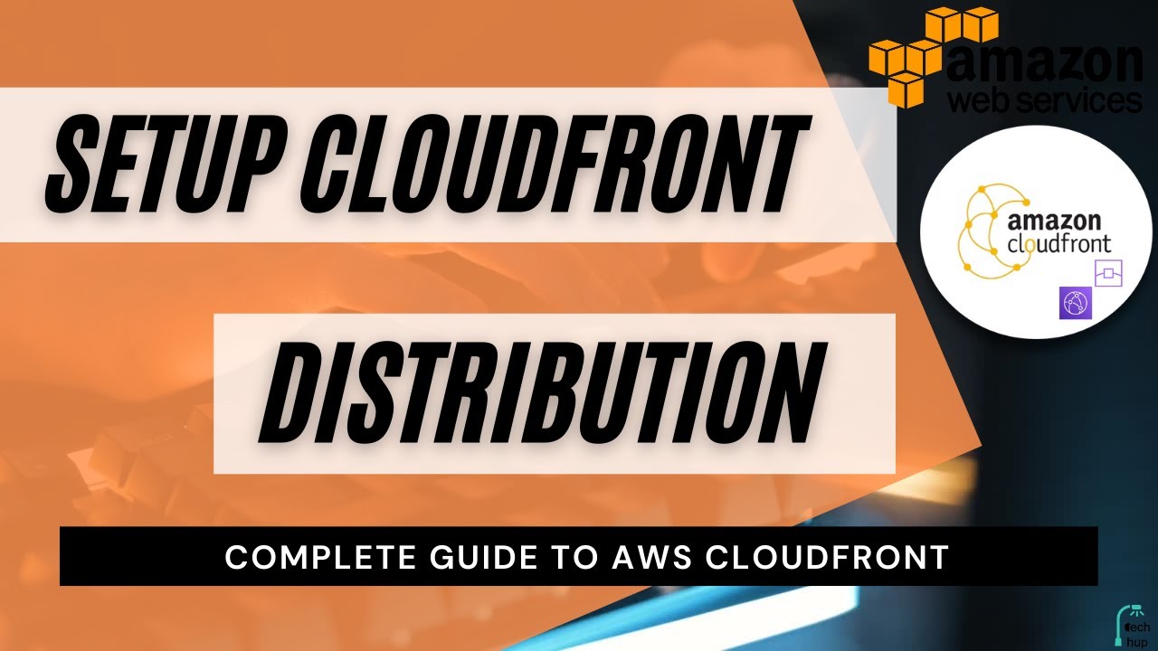 How To Create Aws Cloudfront Distribution