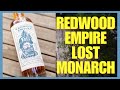 Redwood Empire Lost Monarch - Review