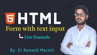 HTML 18 | HTML Form with text input : Live Example