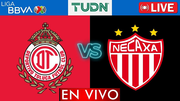Toluca vs Necaxa EN VIVO | Jornada 1 Liga MX 2025 | APERTURA 2025 | NARRACIÓN EN VIVO