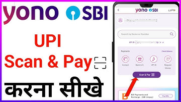 yono sbi me UPI scan and pay kaise kare  // Yono sbi me QR code scan karke payment kaise kare