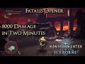 MHW Iceborne - Fatalis Opener - 8000 Damage in Two Minutes