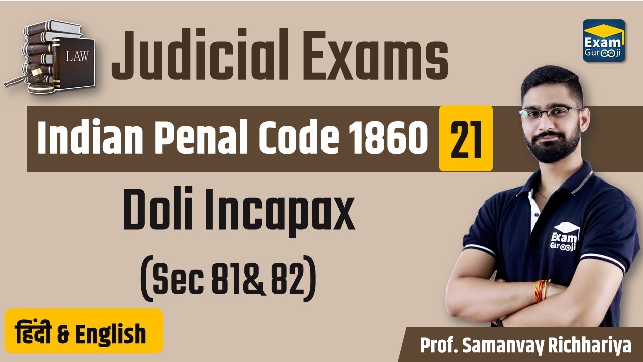 Judicial Exams  - Indian Penal Code 1860 -Doli Incapax(Sec 82 & 83 ) MPCJ, UPPCSJ, CGCJ