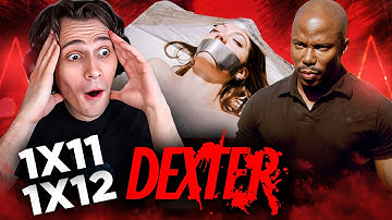 Dexter Season 1 Episode 11 & 12 REACTION!! *FIRST TIME WATCHING*